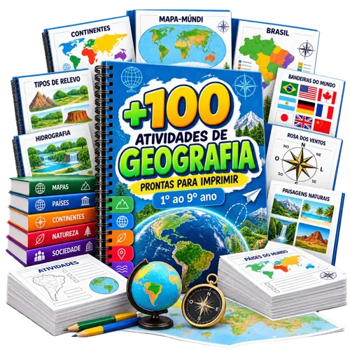 Kit com +100 atividades de Geografia do 1º ao 9º ano prontas para imprimir